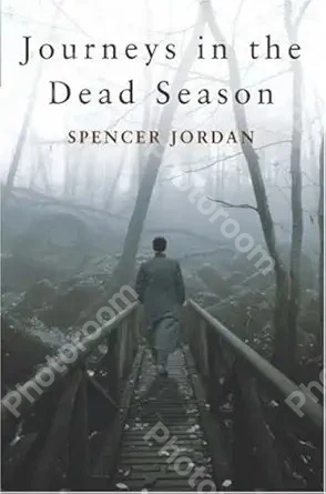 Journeys in the Dead Season